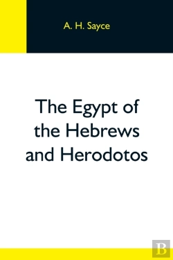 Bertrand.pt - The Egypt Of The Hebrews And Herodotos