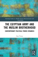 The Egyptian Army And The Muslim Brotherhood