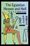 The Egyptian Heaven And Hell Volume Ii