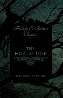 Bertrand.pt - The Egyptian Lure (Fantasy And Horror Classics)