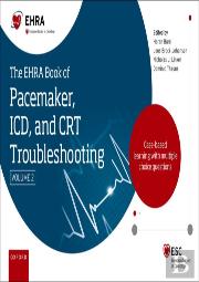 The Ehra Book Of Pacemaker, Icd And Crt Troubleshooting Vol. 2
