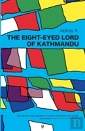 The Eight-Eyed Lord Of Kathmandu