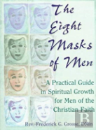 The Eight Masks Of Men