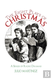 The Eight Plays Of Christmas