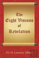 The Eight Visions Of Revelation