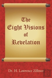 The Eight Visions Of Revelation