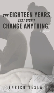 The Eighteen Years That Didn'T Change Anything