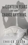 The Eighteen Years That Didn'T Change Anything