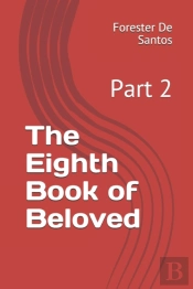 The Eighth Book Of Beloved