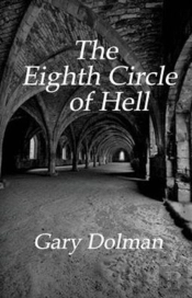 The Eighth Circle Of Hell