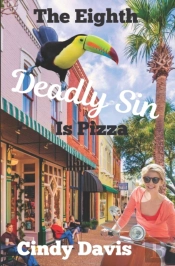 The Eighth Deadly Sin Is Pizza