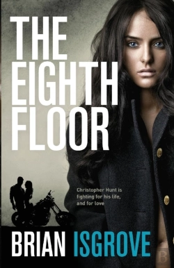 Bertrand.pt - The Eighth Floor: Christopher Hunt Is Fighting For His Life, And For Love