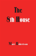The Eighth House