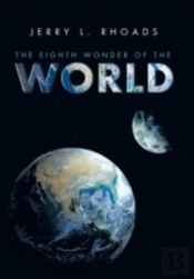 The Eighth Wonder Of The World
