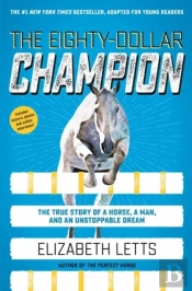 The Eighty-Dollar Champion (Adapted For Young Readers)