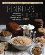 The Einkorn Cookbook
