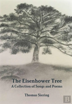 Bertrand.pt - The Eisenhower Tree: A Collection Of Songs And Poems