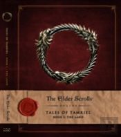 The Elder Scrolls Online: Tales Of Tamriel, Book I: The Land