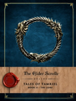 Bertrand.pt - The Elder Scrolls Online: Tales Of Tamriel - Book Ii: The Lore