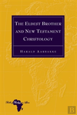 Bertrand.pt - The Eldest Brother And New Testament Christology