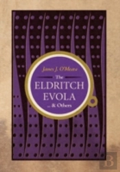 The Eldritch Evola And Others