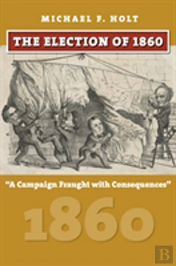 Bertrand.pt - The Election Of 1860