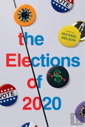 The Elections Of 2020