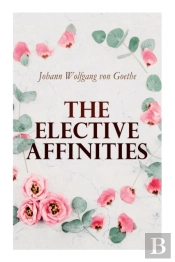 The Elective Affinities