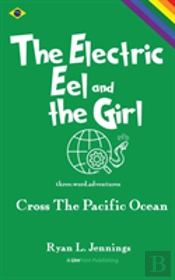 The Electric Eel And The Girl