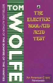 The Electric Kool-Aid Acid Test