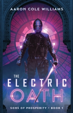 Bertrand.pt - The Electric Oath: Sons Of Prosperity Book 1