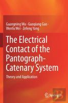 The Electrical Contact Of The Pantograph-Catenary System
