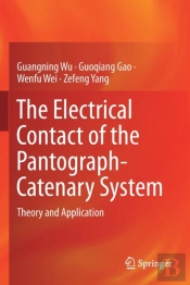 The Electrical Contact Of The Pantograph-Catenary System