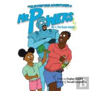 The Electrifying Adventures Of Mr. Powers Vol. 2