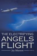 The Electrifying Angels Flight