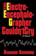 The Electroencephalographer Couldn'T Cry