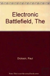 The Electronic Battlefield