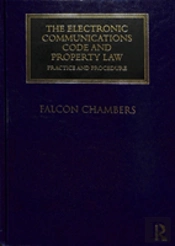 The Electronic Communications Code And Property Law