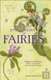 The Element Encyclopedia Of Fairies