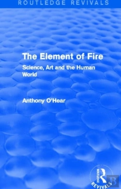 Bertrand.pt - The Element Of Fire (Routledge Revivals)