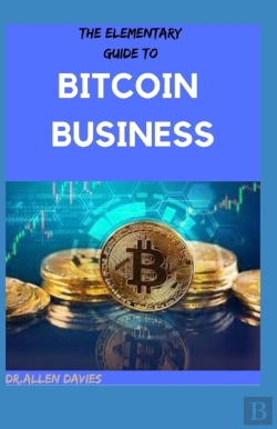 Bertrand.pt - The Elementary Guide To Bitcoin Business
