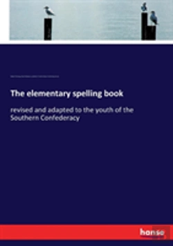 Bertrand.pt - The Elementary Spelling Book