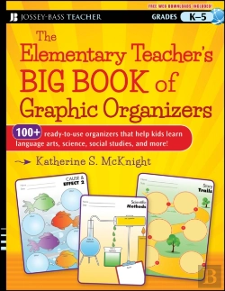 Bertrand.pt - The Elementary Teacher'S Big Book Of Graphic Organizers