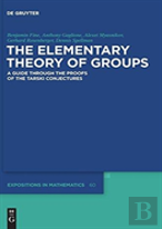 The Elementary Theory Of Groups