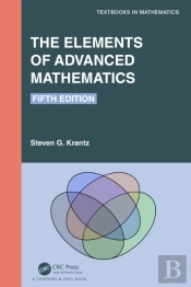 The Elements Of Advanced Mathematics