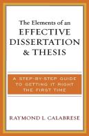 The Elements Of An Effective Dissertation And Thesis