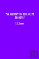 The Elements Of Coordinate Geometry