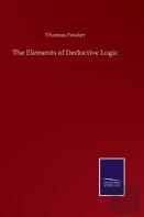 The Elements Of Deductive Logic