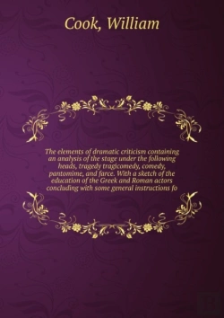 Bertrand.pt - The Elements Of Dramatic Criticism