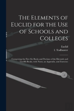 Bertrand.pt - The Elements Of Euclid For The Use Of Sc